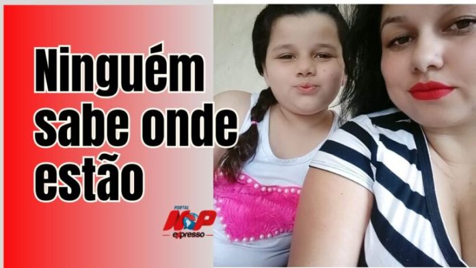 Mãe e filha estão desaparecidas a quase uma semana